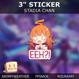Stadia Chan "Eeh?!" - Rizumary