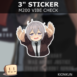 M200 Vibe Check - Kion-kun