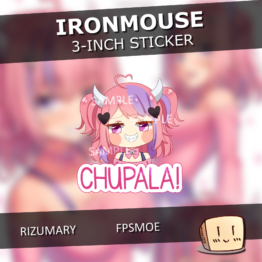 Ironmouse "Chupala" Sticker - Rizumary