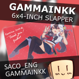 GAM-S-04 GammaInkk Slapper - @pricot_87