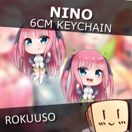 Nino Keychain - Rokuuso