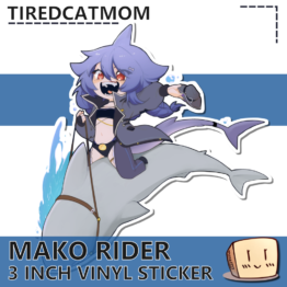 MAK-S-01 Mako Rider Sticker - Tiredcatmom