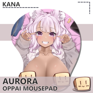 Aurora Mousepad NSFW - Kana