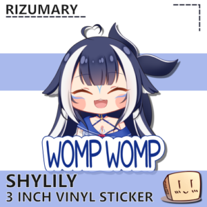 Shylily Womp Womp Sticker - Rizumary