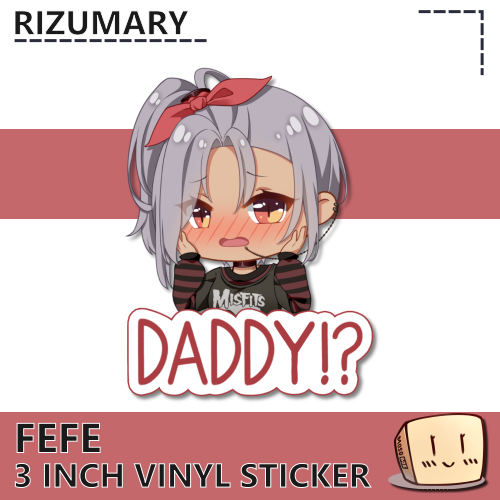 FEF-FPS-S-02 Fefe Daddy_ Sticker - Rizumary - Store Image