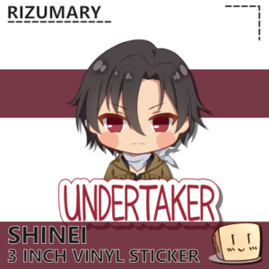 Shinei Undertaker Sticker - Rizumary